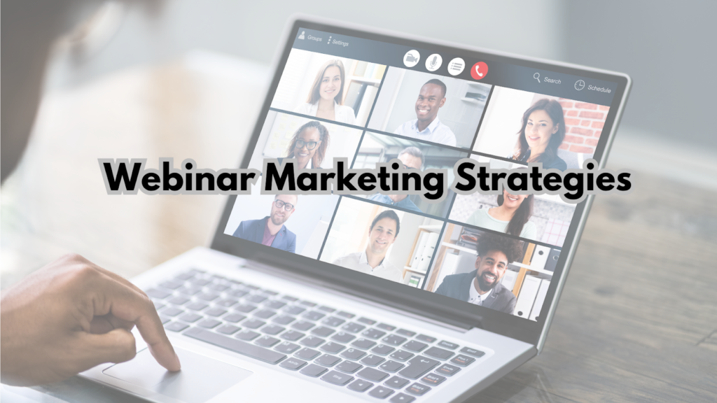 Webinar Marketing Strategies