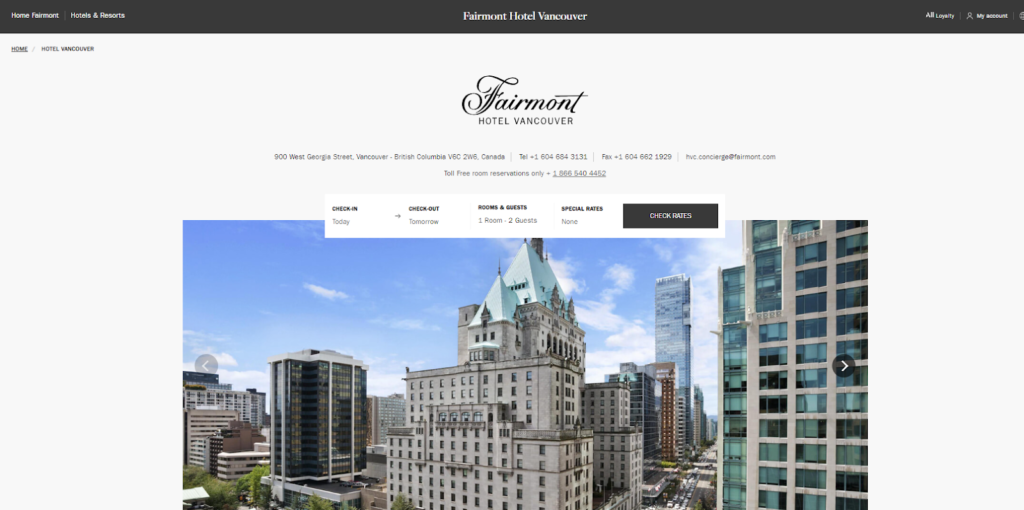 The Fairmont Hotel Vancouver