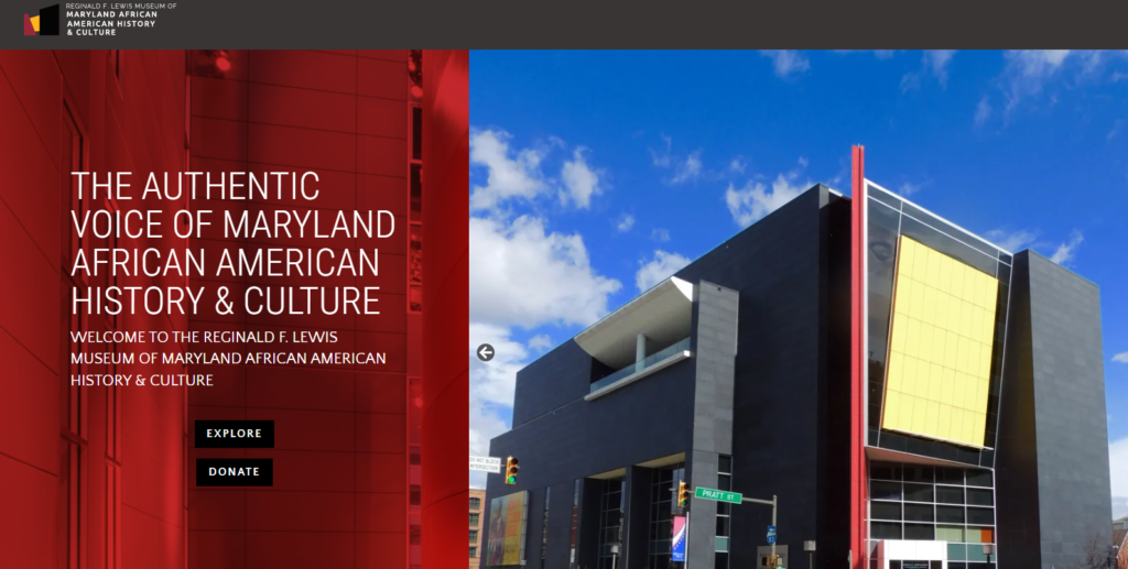 The Reginald F. Lewis Museum