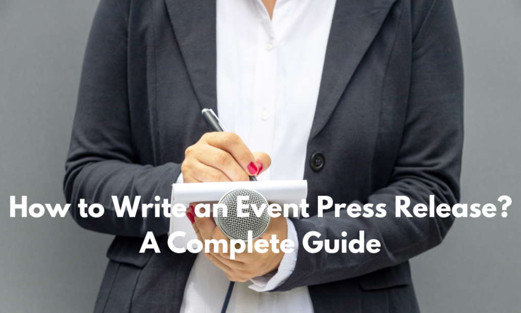 How to Write an Event Press Release