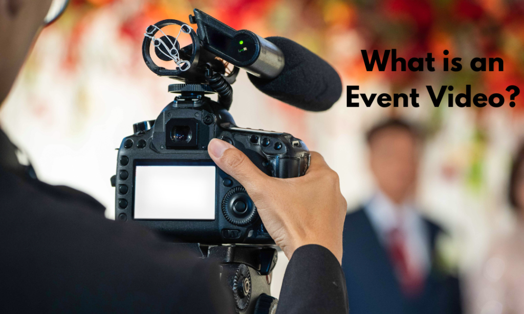 What is an Event Video