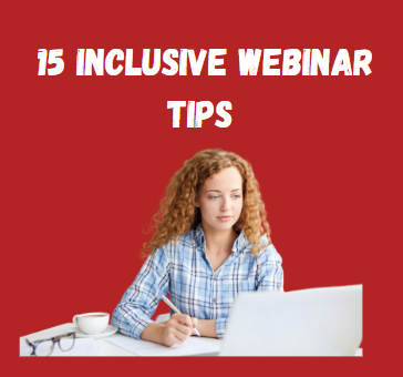 15 inclusive webinar tips