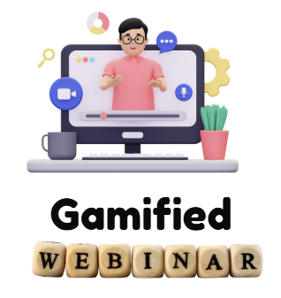 Gamified webinar