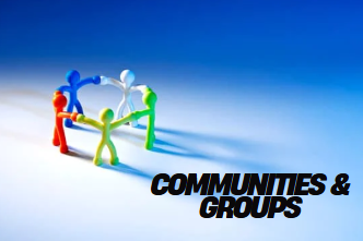 Communities and groups