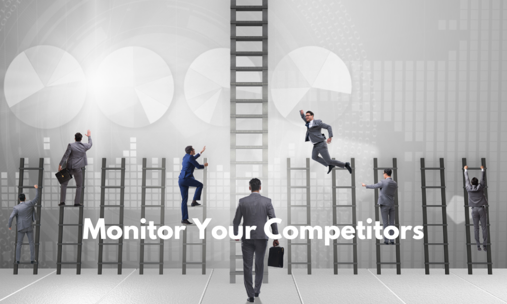 Monitor Your Competitors